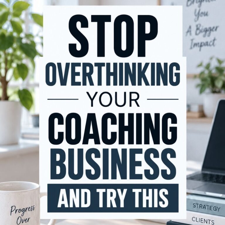 Want a Successful Coaching Business? Stop Waiting to Feel Ready