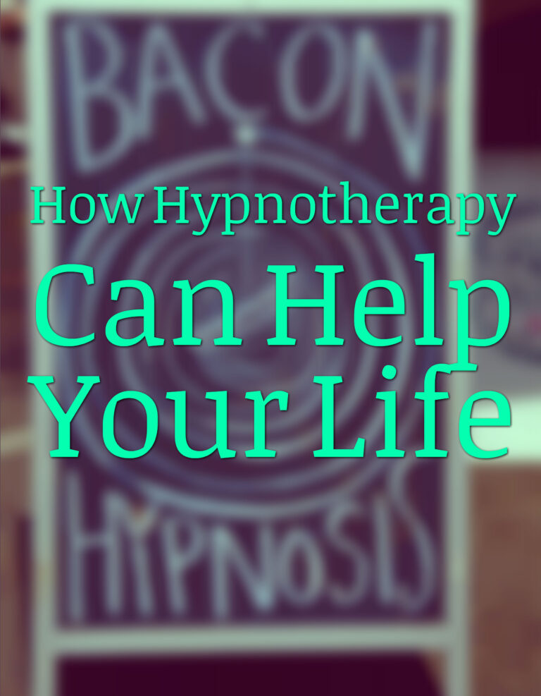 How Hypnotherapy Can Help Your Life