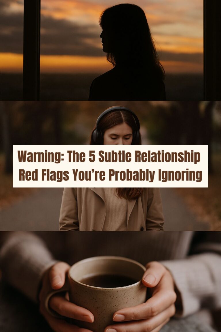 Warning: The 5 Subtle Relationship Red Flags You’re Probably Ignoring
