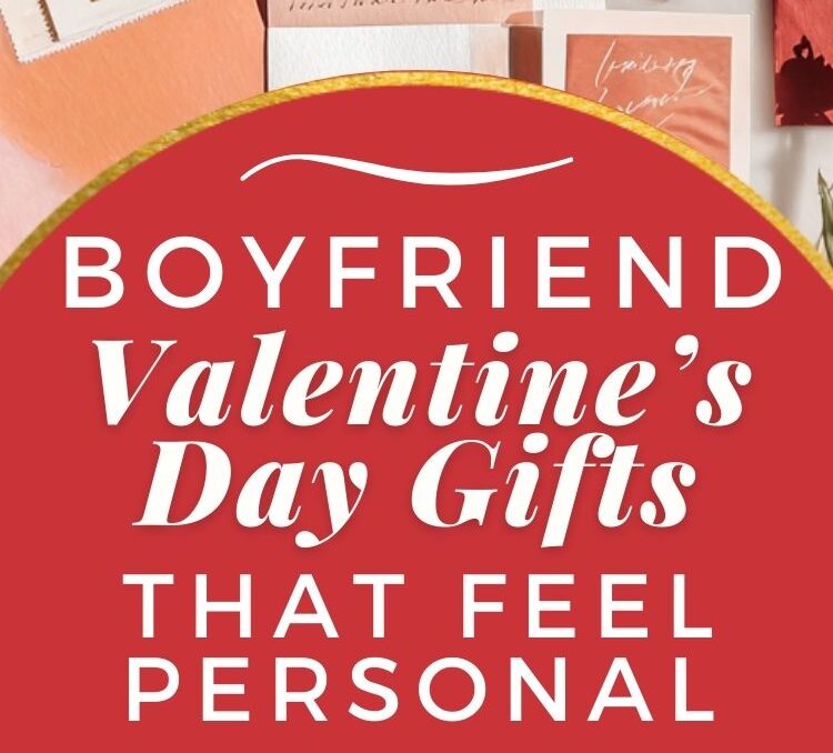 10 Surprisingly Easy DIY Valentine’s Gifts for Your Boyfriend (That Actually Mean Something)