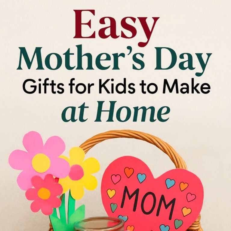 8 DIY Mother’s Day Gifts That Feel Personal (Not Store-Bought)