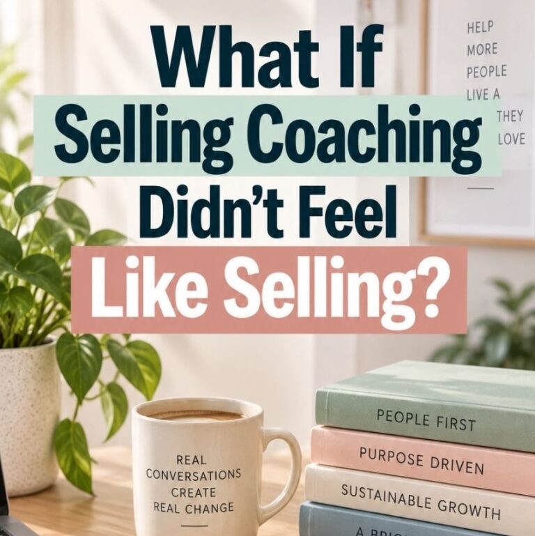 Selling Coaching: Why Coaches Hate Selling