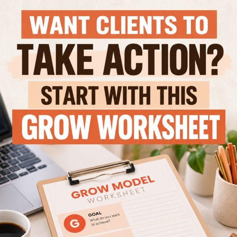 The GROW Model Worksheet for Life Coaches (Downloadable PDF)